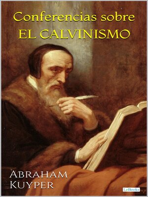 cover image of Conferencias sobre El Calvinismo